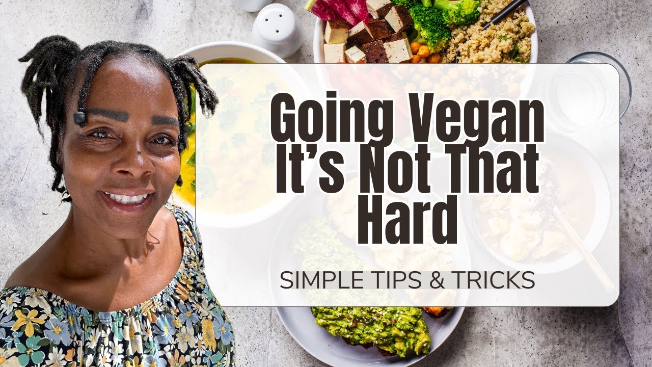 Ultimate Vegan Beginner&rsquo;s Guide: What to Eat for Success on a Plant-Based Diet!