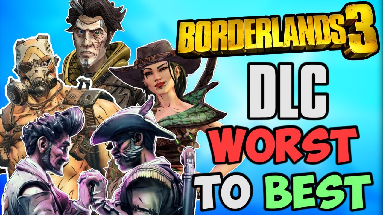 Рейтинг каждого дополнения Borderlands 3