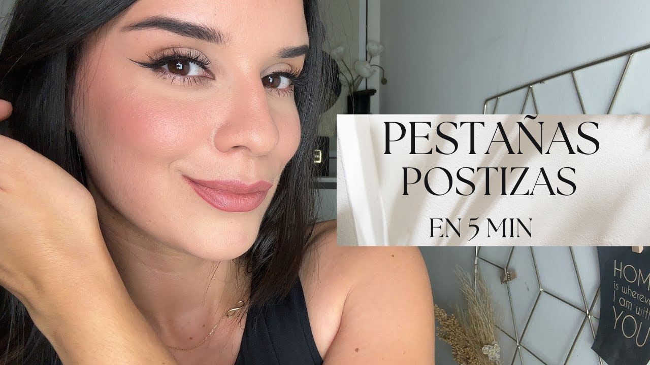 Cómo Ponerte Pestañas Postizas Fácil y Rápido | Mariemili