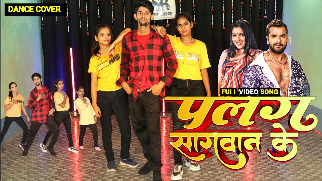 Palang Sagwan Ke Dance | Khesari Lal Yadav, Choreography by Sonu Rock | SR Dance Company