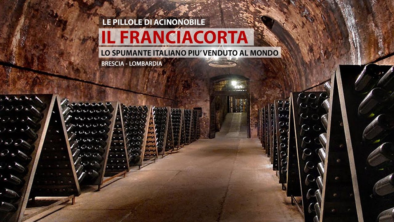 Il Franciacorta | Il Metodo Classico Italiano più Veneduto al Mondo