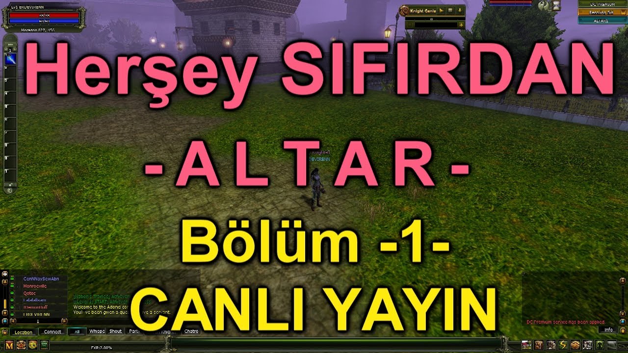 Herşey SIFIRDAN ALTAR | Bölüm -1-  CANLI YAYIN   (KNİGHT ONLİNE)...