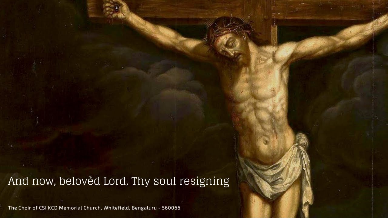 And now, belovèd Lord, Thy soul resigning