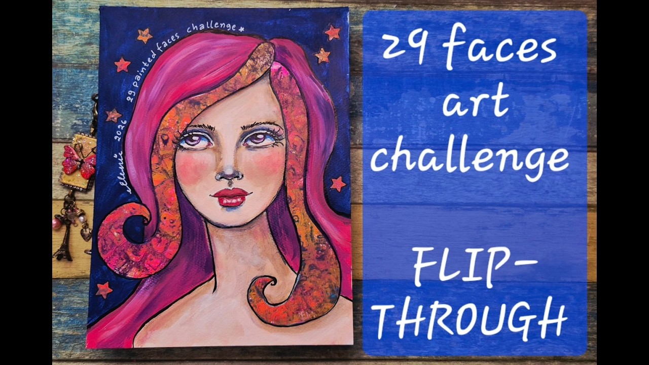 ❤️ Flip-Through & Cover Face for the 2016 VS 2026 #29faces Art Challenge