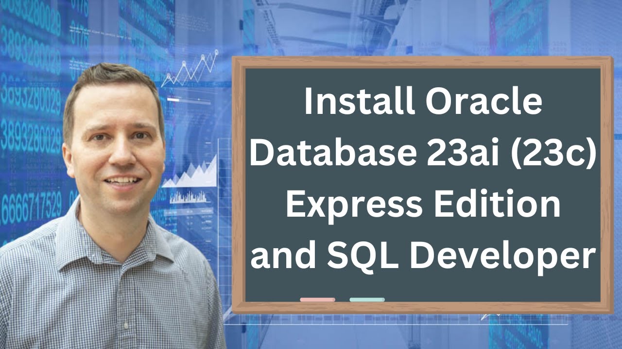 Как установить Oracle Database 23ai (23c) Express Edition + SQL Developer на свой компьютер БЕСПЛ...