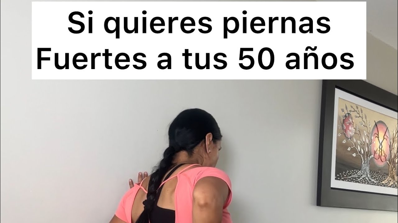 PIERNAS FUERTES Y BONITAS EN 10 minutos con una pared