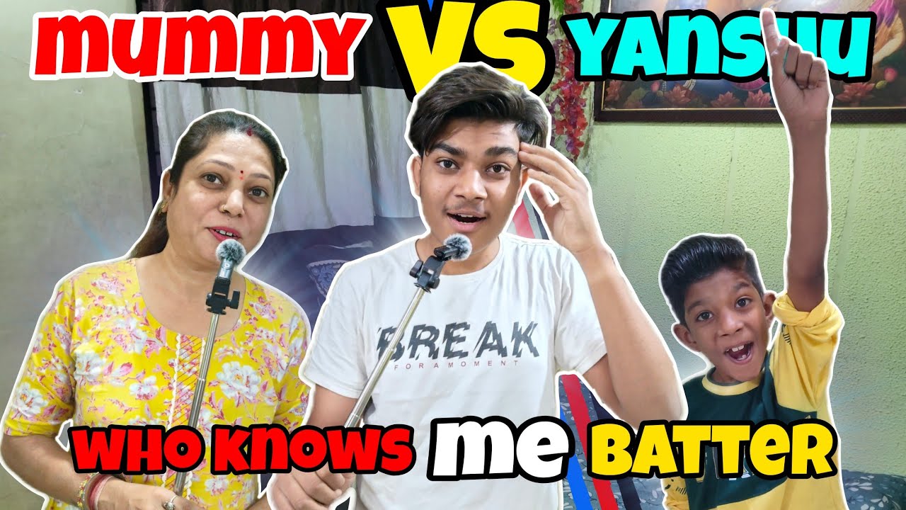 Mummy ne bataya mera 