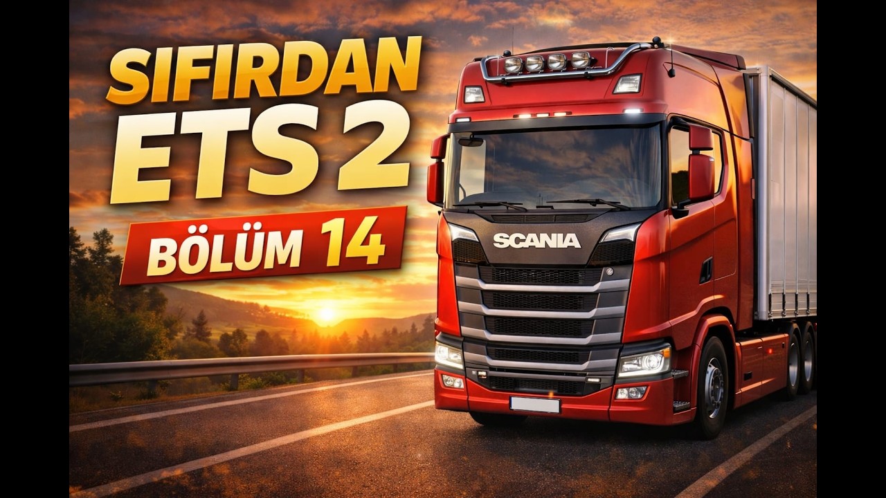 Sıfırdan Ets2 Bölüm 14- Türkiyeye giriyoruz!
