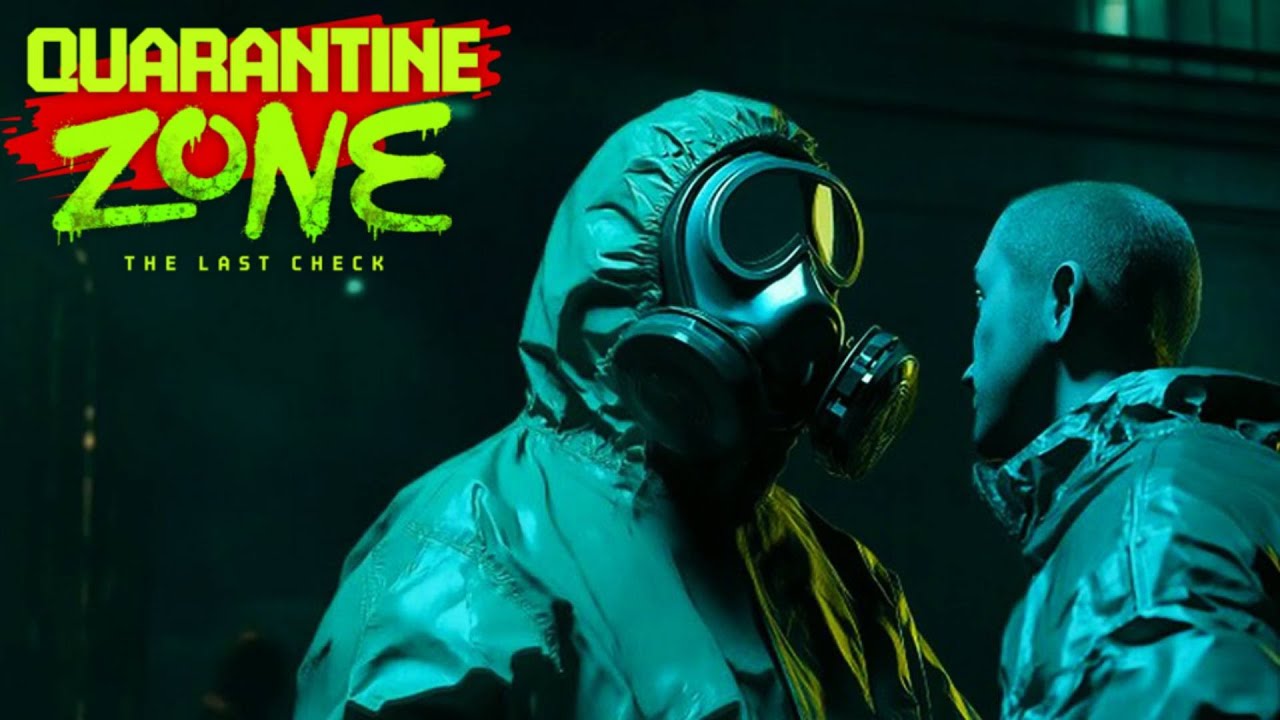 Quarantine Zone: The Last Check - СМЕРТЬ В КАРАНТИНЕ #2