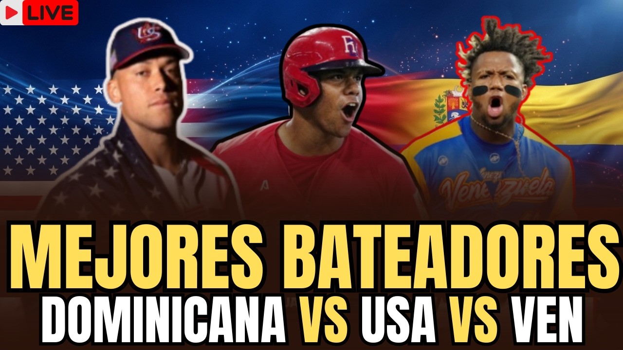 República Dominicana vs USA vs Venezuela: ¿quién tiene los mejores bateadores por posición?