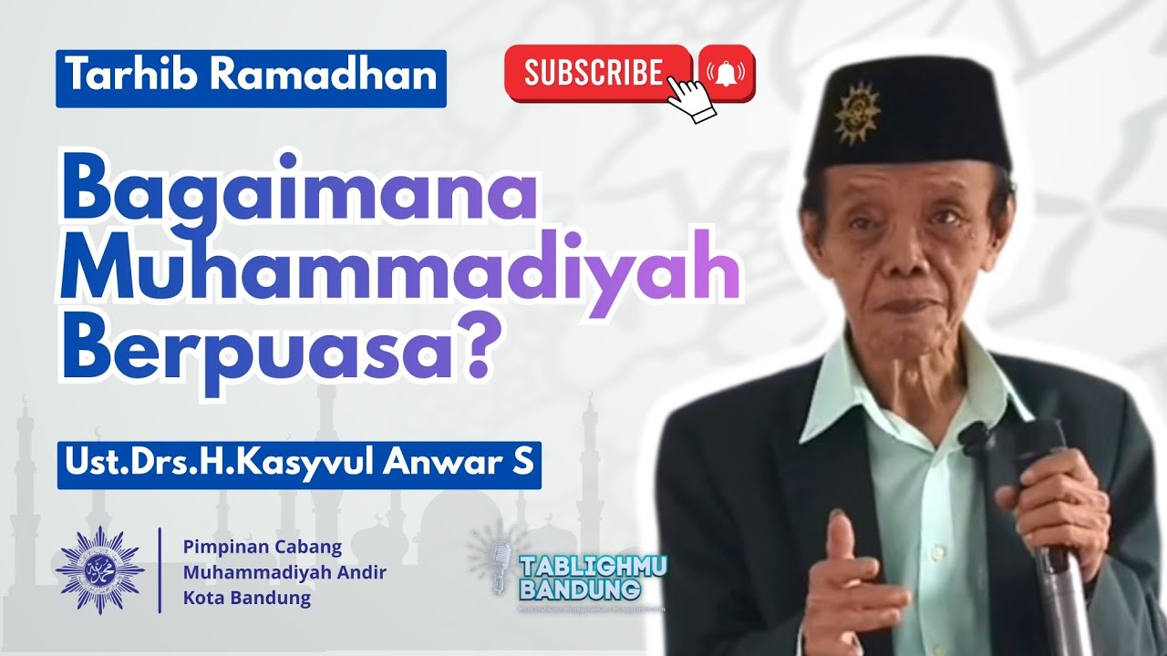 Kajian Tarhib Ramadhan (Bahasa Sunda) - Ust.Drs.H.Kasyvul Anwar S
