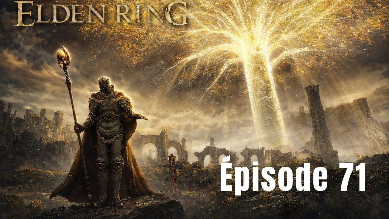 GIDEON en sueur ... | ELDEN RING LET'S PLAY FR #71