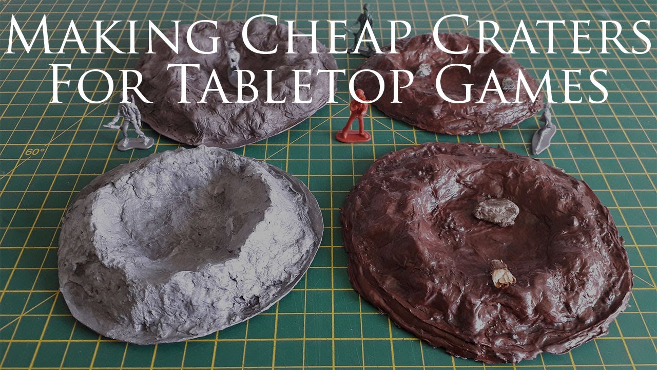Making Cheap Craters for Tabletop Games