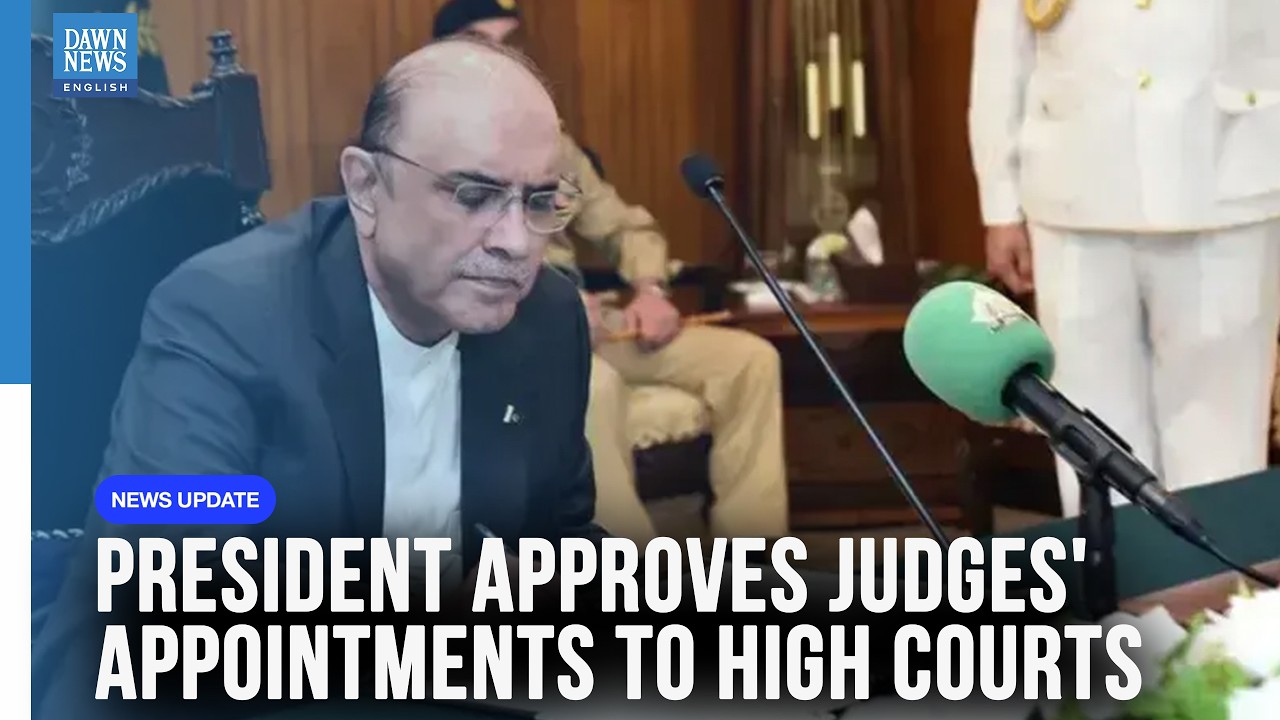 President Zardari Approves Additional Judges Appointments to High Courts, Ending Weeks-long Deadlock