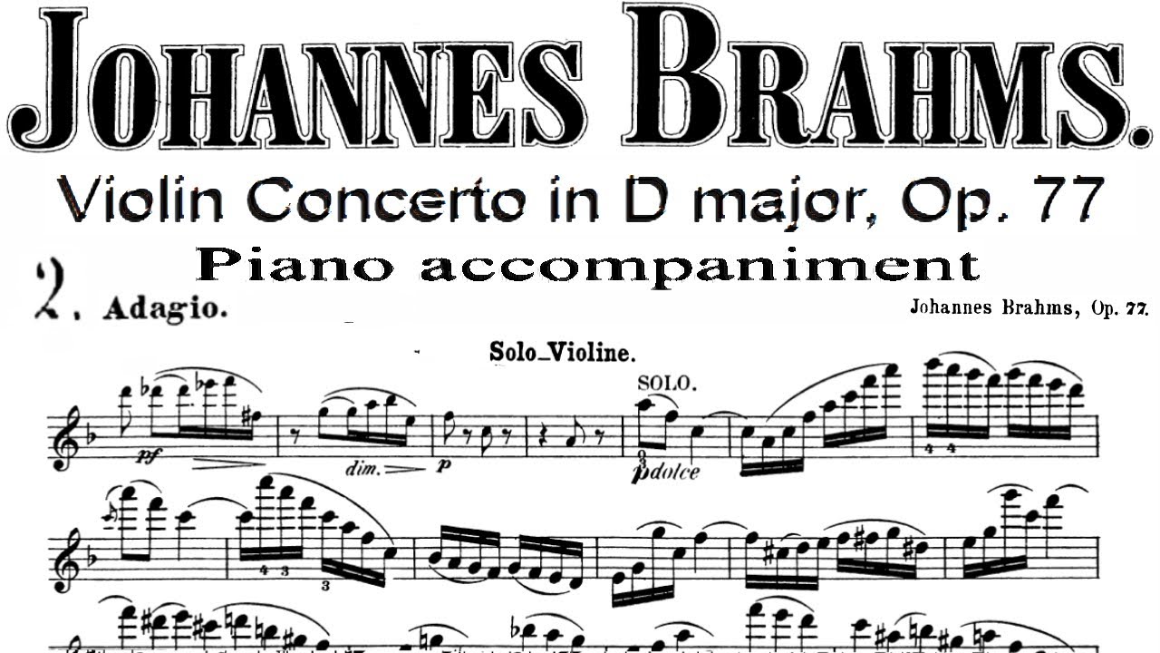 Brahms, Violín Concerto in D Major, 2nd movement | Piano Accompaniment