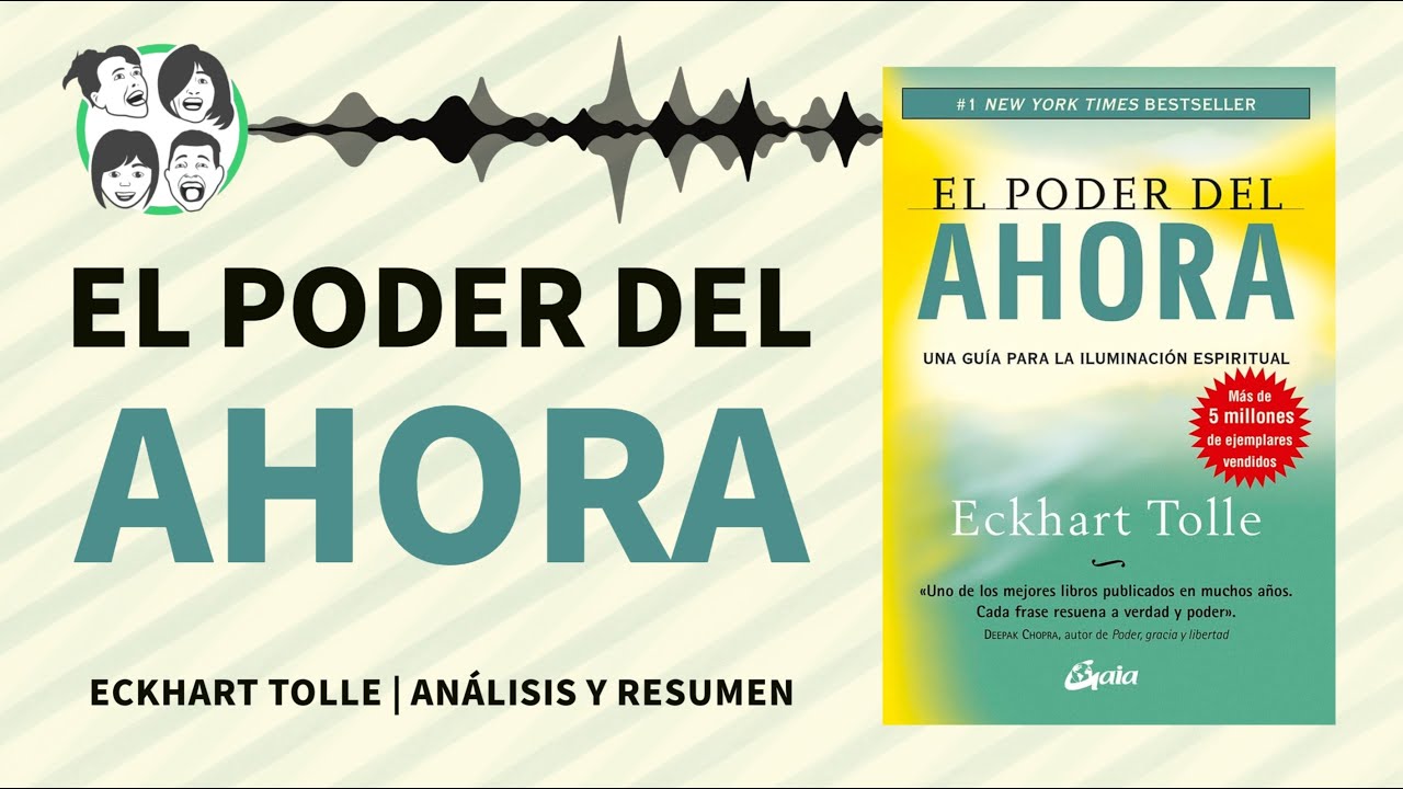 El Poder del Ahora: Guía Para la Iluminación Espiritual | Análisis y Resumen | Audiolibro