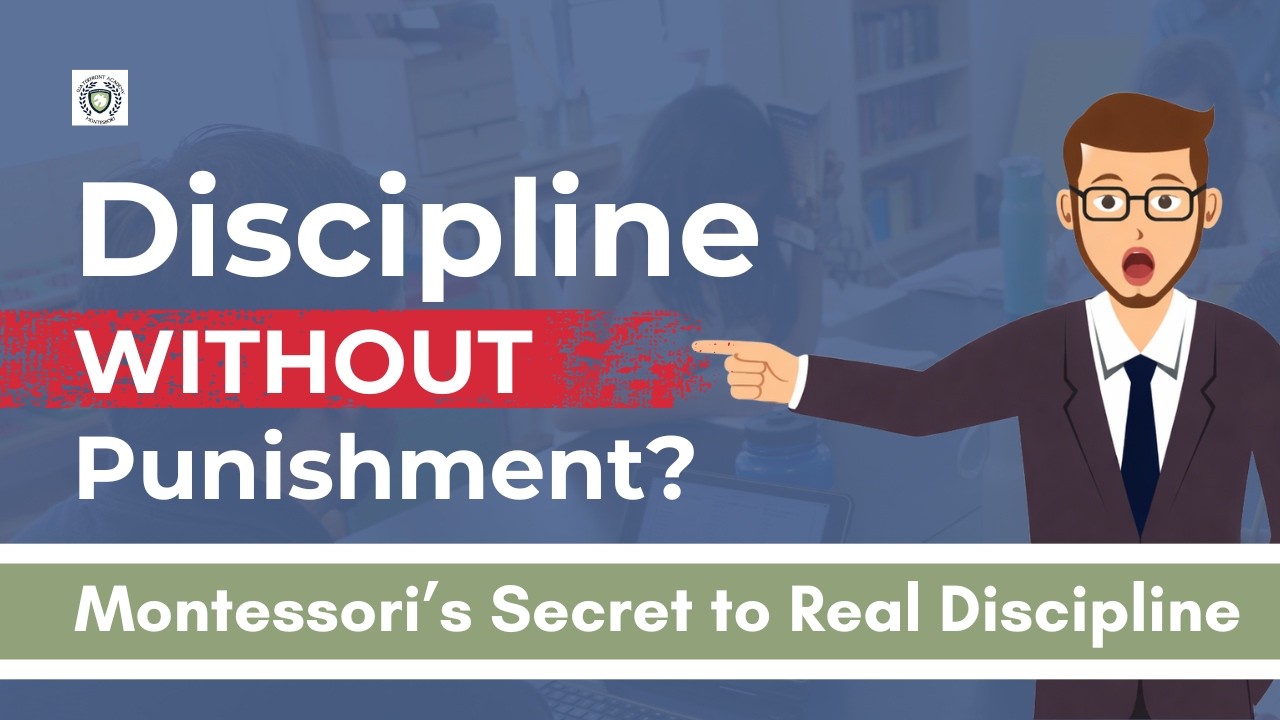 Montessori based approach to teaching discipline