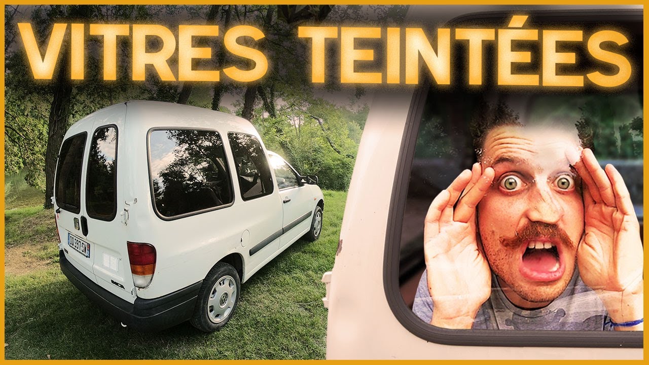 13. TEINTER PROPREMENT les VITRES de sa VOITURE ! - Aménagement van DIY Kangoo Berlingo Ludospace