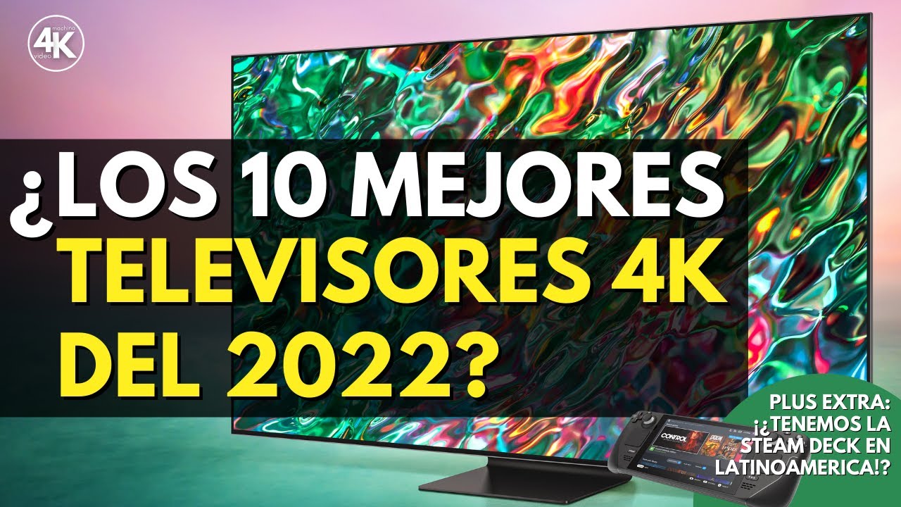 ¿Los 10 MEJORES TELEVISORES 4K del 2022 a comprar HOY 🤔? Estos serían…