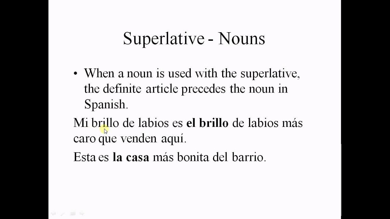 Spanish Superlative