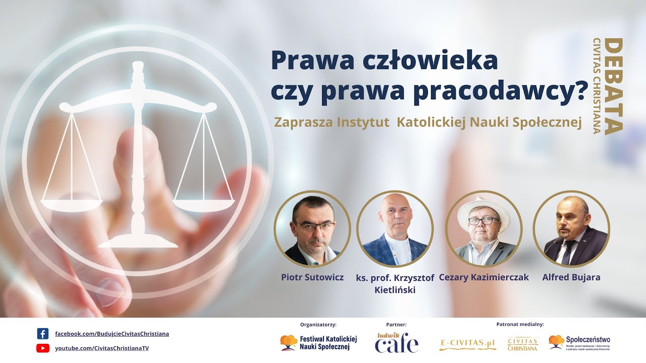 Prawa człowieka czy prawa pracodawcy? Sutowicz, Kaźmierczak, Bujara, Kietliński - dyskusja ekspercka