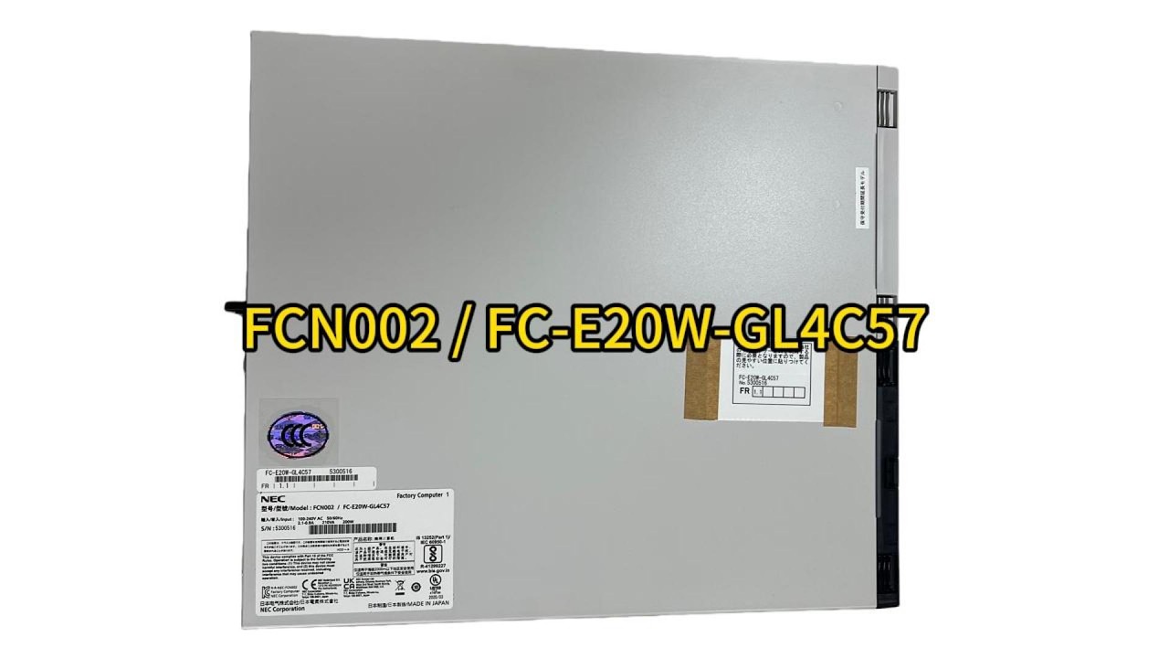 Panasonic NEC Factory Computer FCN002 / FC-E20W-GL4C57