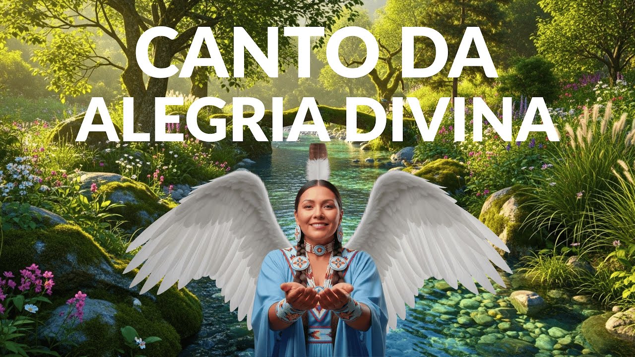 Canto da Alegria Divina — Eleve Sua Vibração e Atraia Paz, Amor e Prosperidade (Mantra)