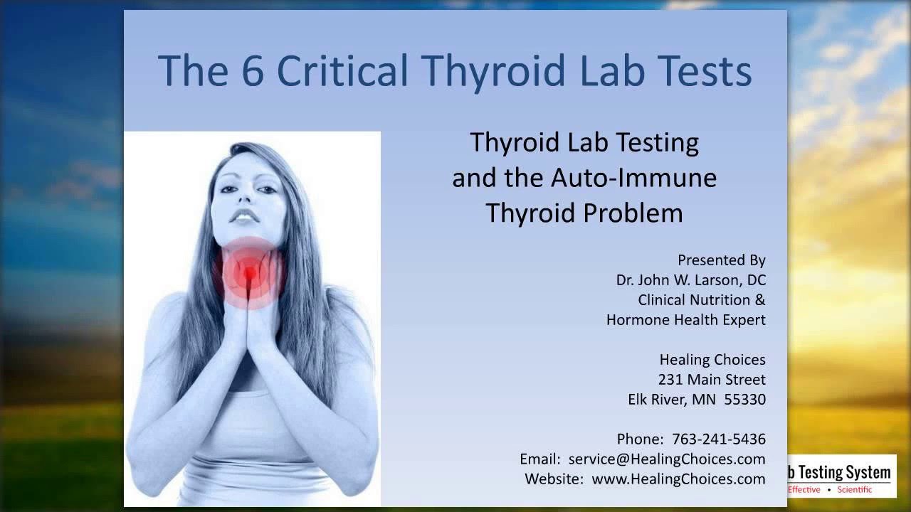 The 6 Critical Thyroid Lab Tests