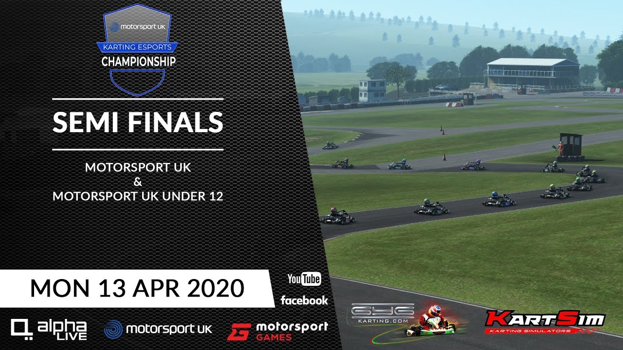 Motorsport UK Karting Esports Championship - Semi Finals