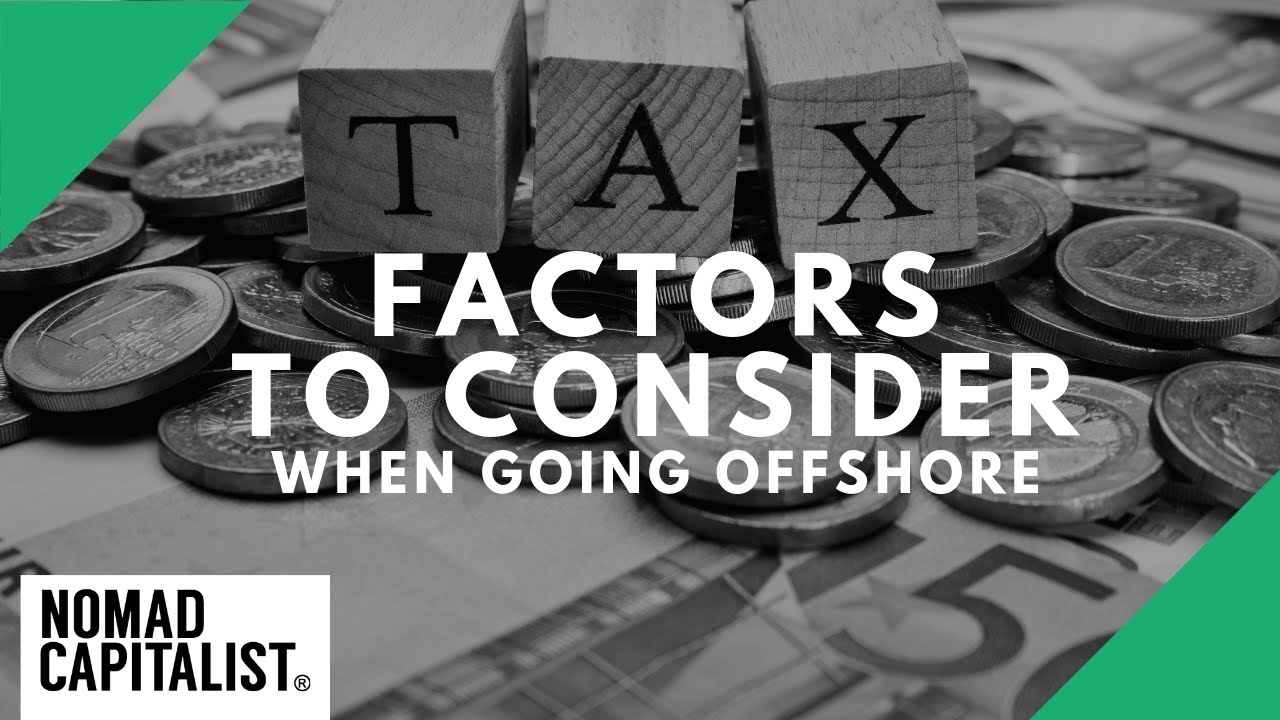 9 Tax Factors that Affect Your Offshore Company