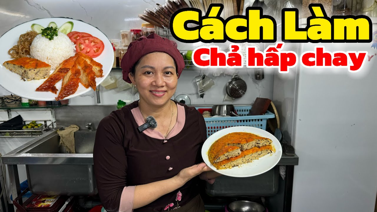 Cách làm chả hấp chay siêu ngon (How to make delicious vegetarian steamed meatloaf)