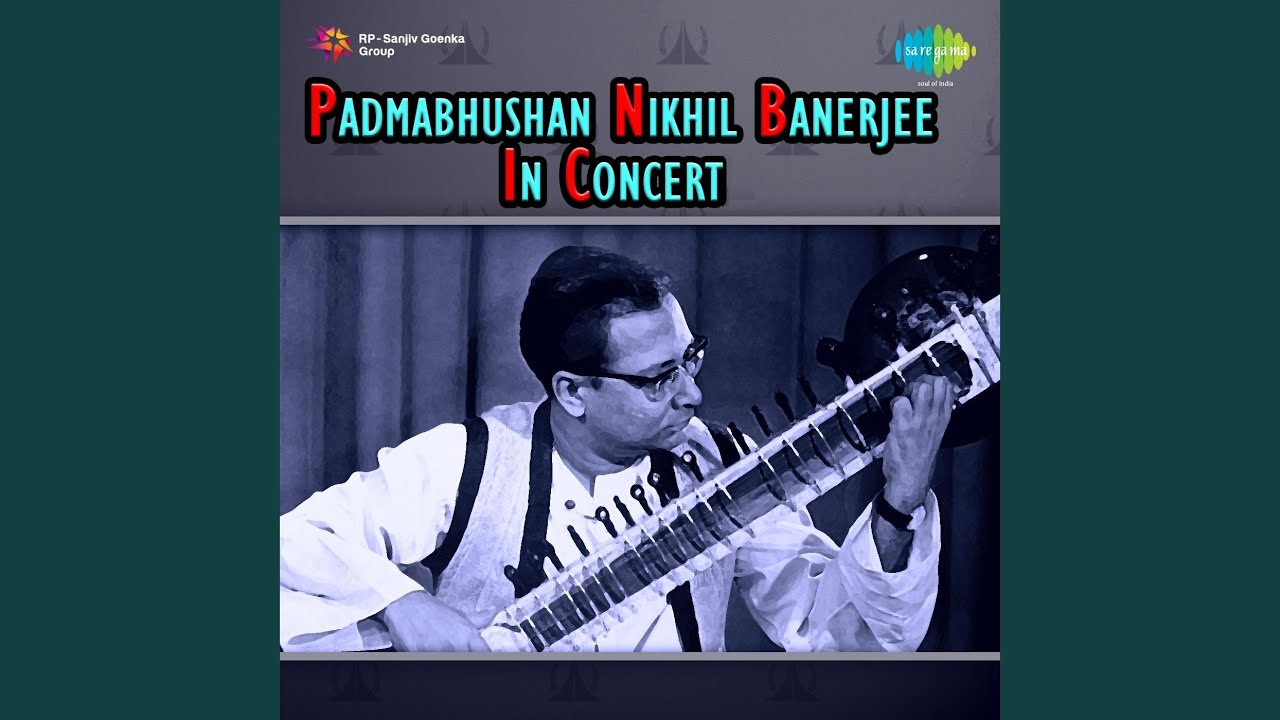 Raga Khamaj (Gat & Vilambit - Roopak Taal) - Nikhil Banerjee