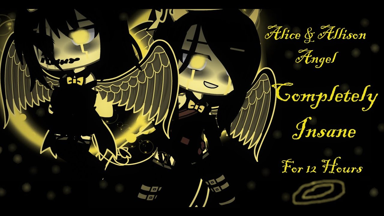Alice & Allison Angel Completely Insane For 12 Hours| BATIM| Gc