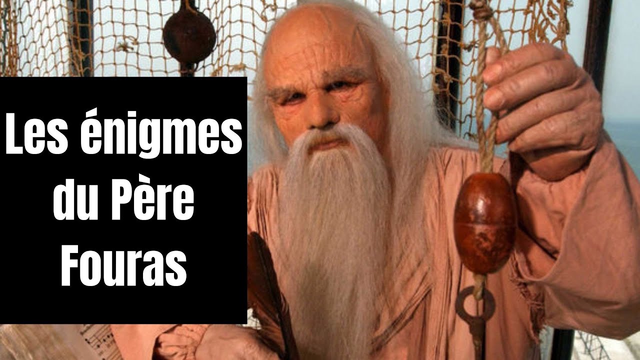 Les énigmes du Père Fouras ! Enigme comme dans Fort Boyard