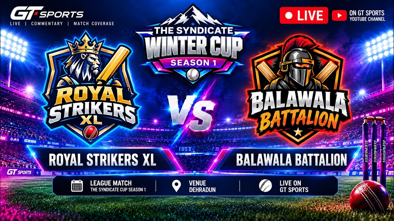 🔴 LIVE | Royal Strikers XL vs Balawala Battalion | Syndicate Winter Cup Season 1  | GT Sports