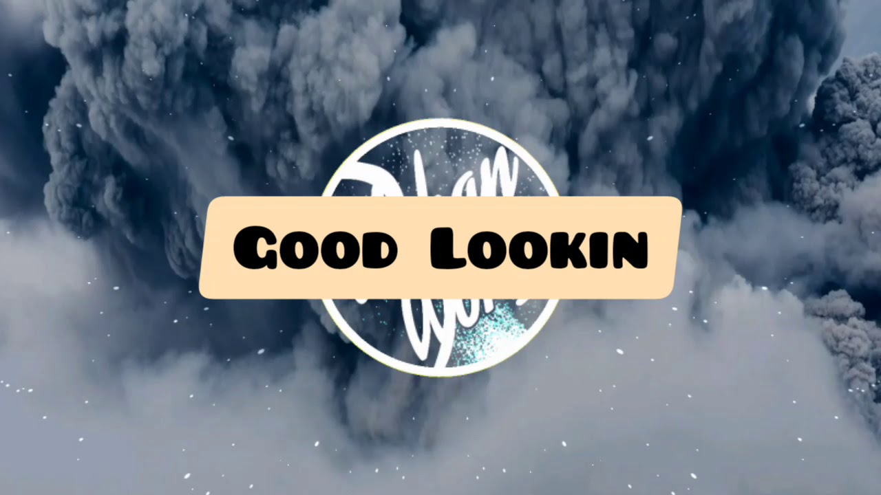 Yshwa  - Good Lookin