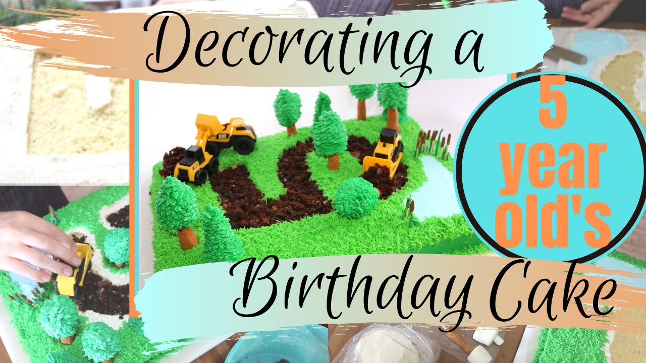 DECORATING A FIVE YEAR OLD'S BIRTHDAY CAKE / CONSTRUCTION THEMED CAKE / DETAILED CAKE TUTORIAL