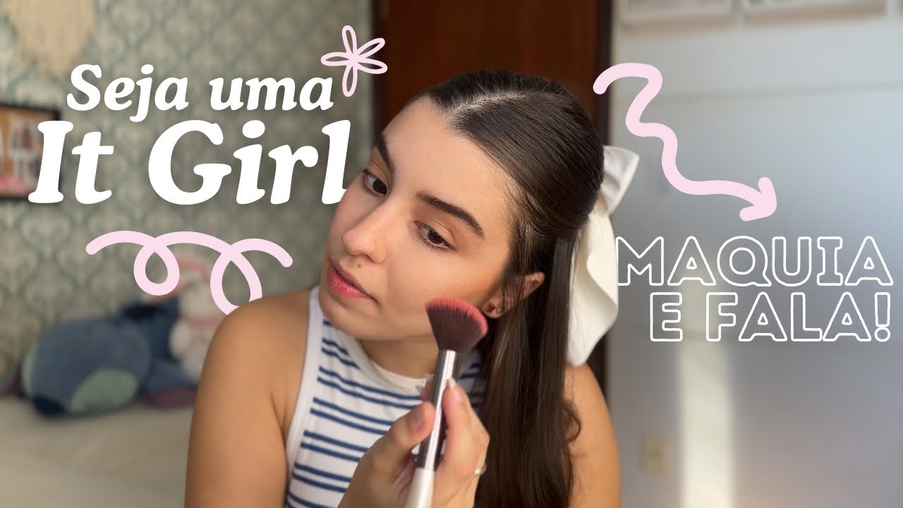 3 dicas para se tornar uma It Girl⭐️