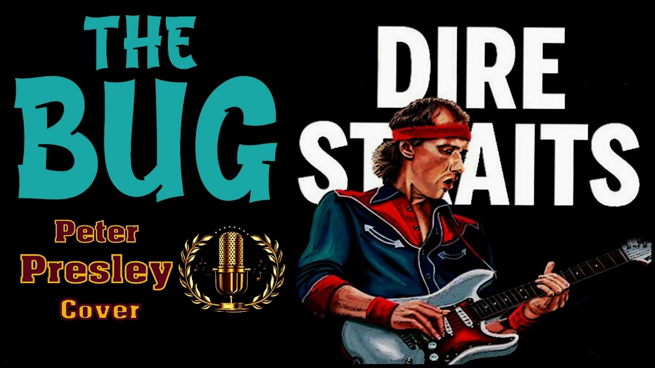 "THE BUG"  -« Peter Presley / Cover »-