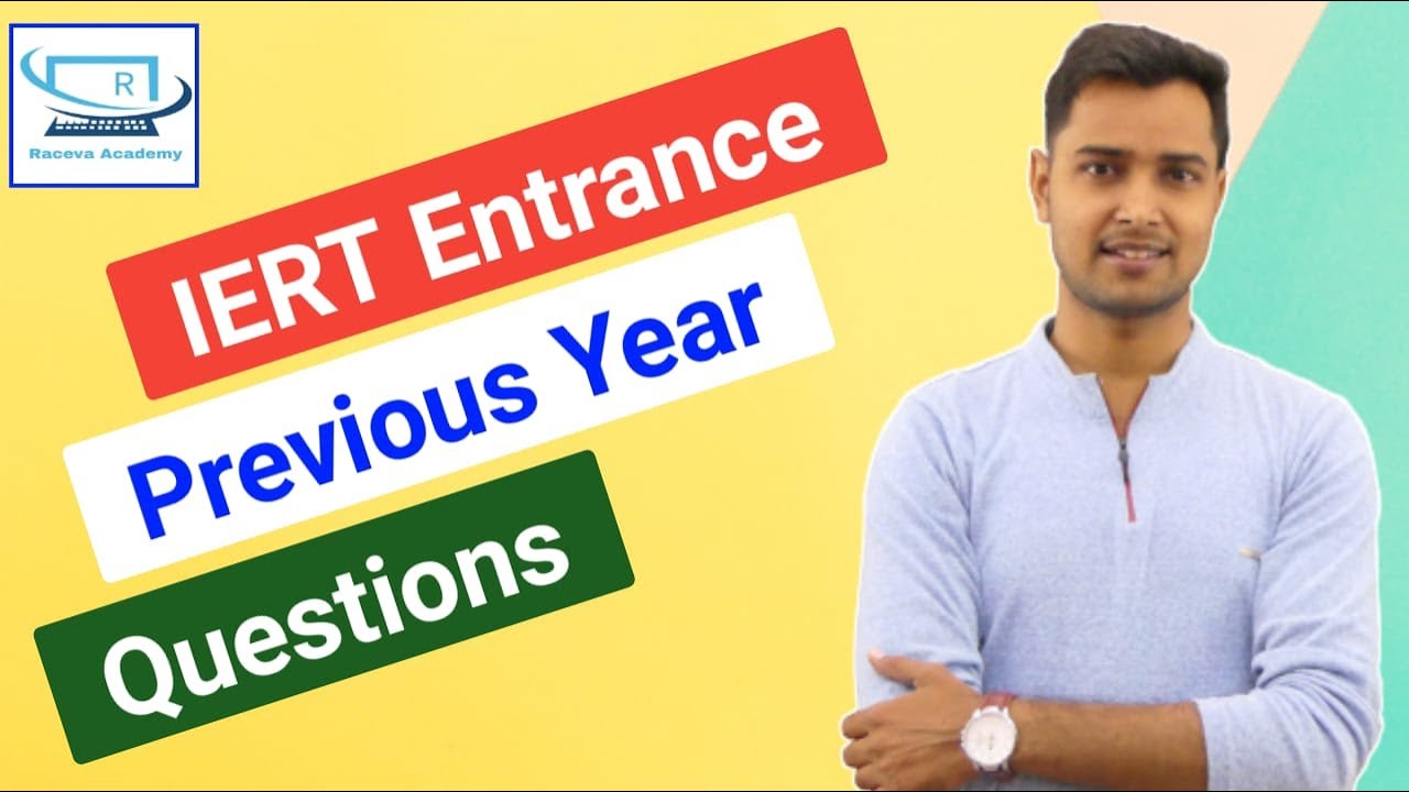 iert previous year question paper: iert entrance exam preparation 2022 | iert ki taiyari kaise kare