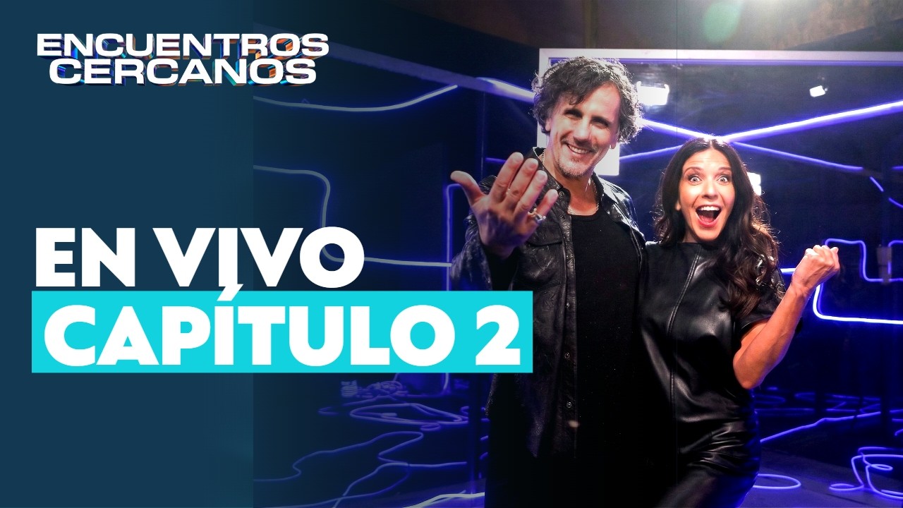 &iexcl;EN VIVO!: Encuentros Cercanos | Cap&iacute;tulo 2 | Canal 13
