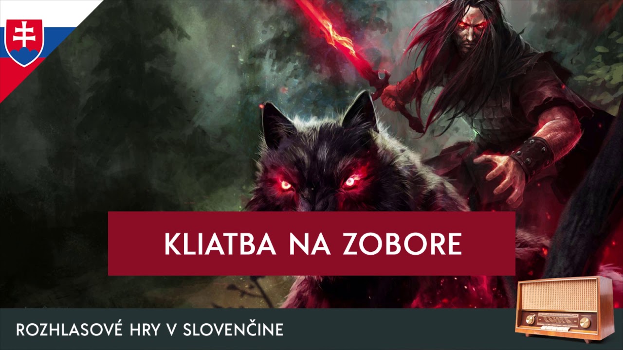 Juraj Červenák - Kliatba na Zobore (rozhlasová hra / 2010 / slovensky)
