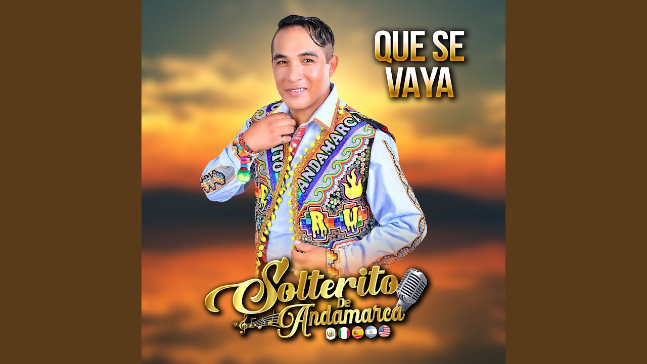 Que Se Vaya