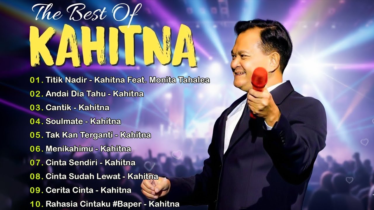 Kahitna - Full Album [SMA] Terbaik & Terpopuler || Titik Nadir