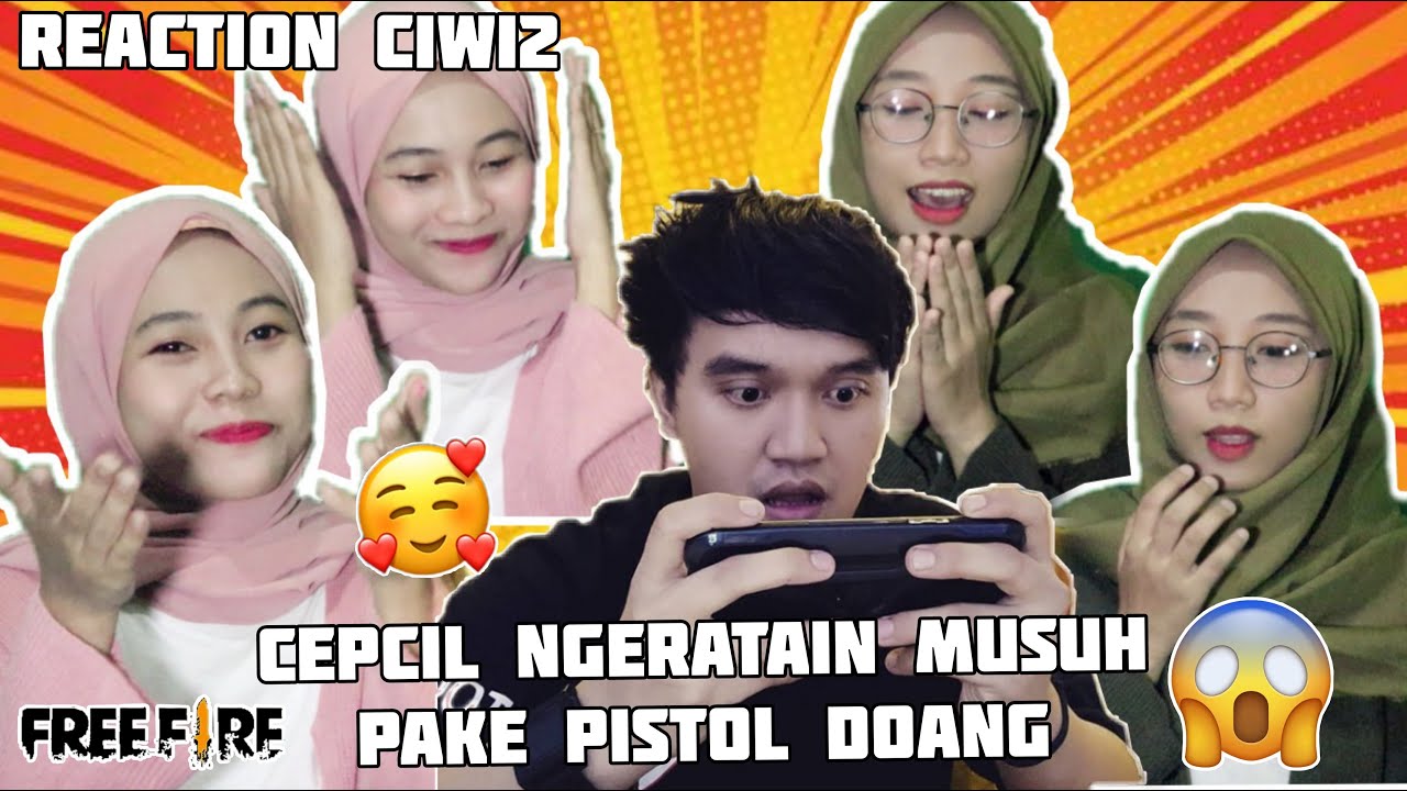 KETIKA CEPCIL RATAIN MUSUH CUMA PAKE PISTOL DOANG WOW REACTION CIWI2 SAMPE GELENG GELENG KEPALA