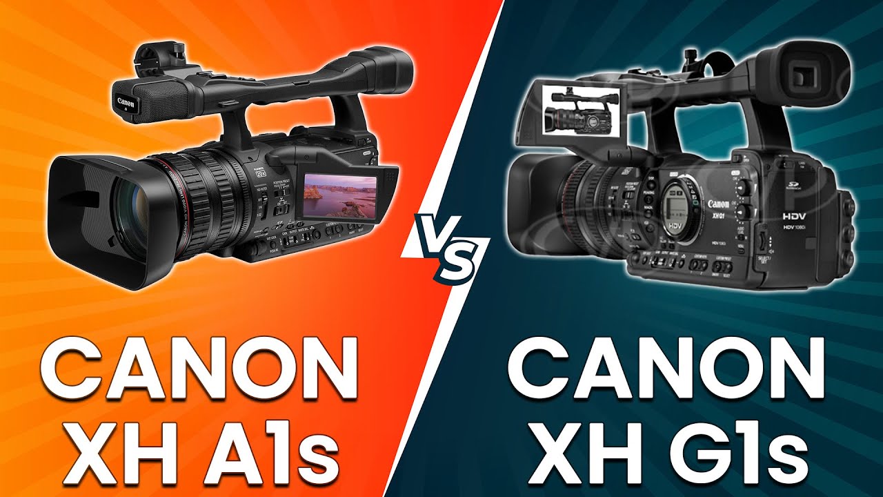 Canon XH A1s vs Canon XH G1s - Which One Should You Pick? (Canon Camcorder Comparison!)