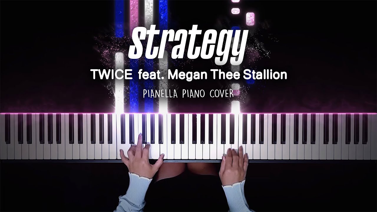 TWICE - Strategy (feat. Megan Thee Stallion) | Piano Cover by Pianella Piano