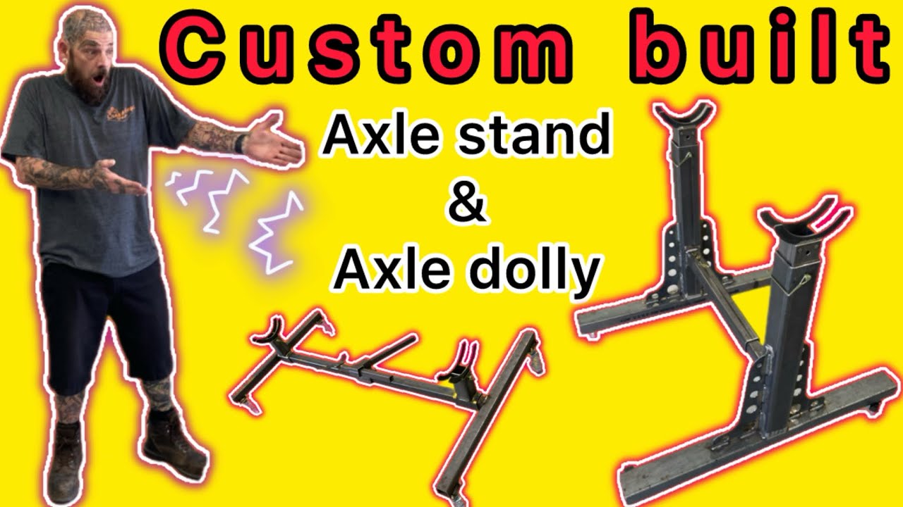 Custom DIY adjustable axle stand & axle dolly