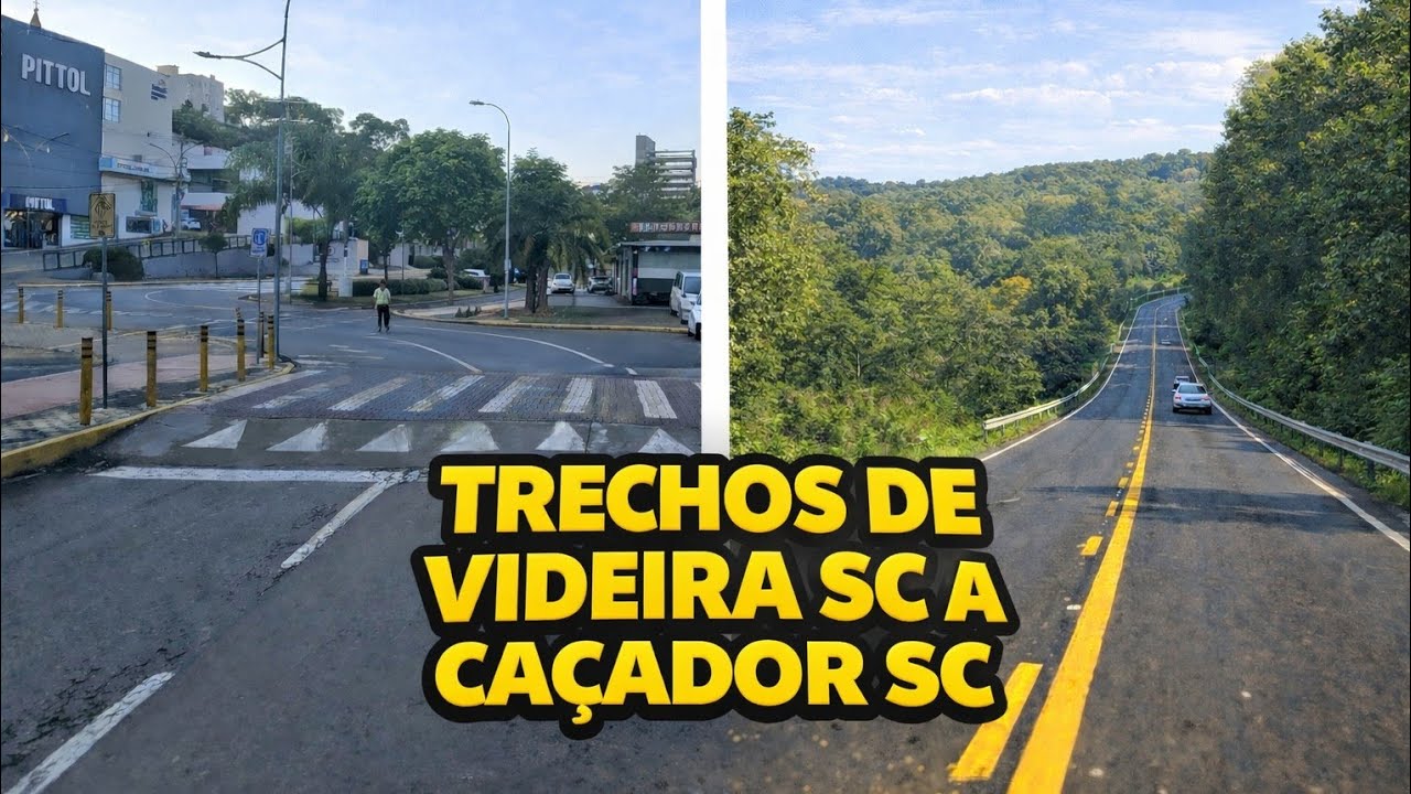 Trechos de Videira SC a Caçador SC 