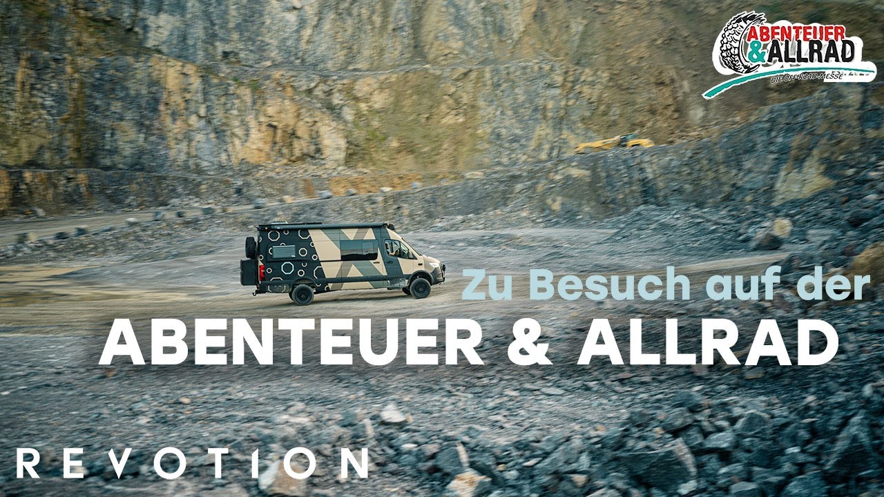 HIGHLIGHTS von der Abenteuer & Allrad 2024 - Messerundgang | REVOTION